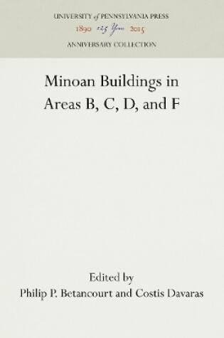 Cover of Minoan Buildings in Areas B, C, D, and F