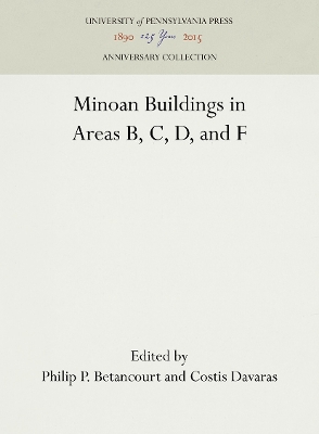 Book cover for Minoan Buildings in Areas B, C, D, and F