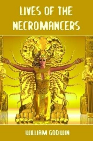 Cover of Lives of the Necromancers (Illustrated)