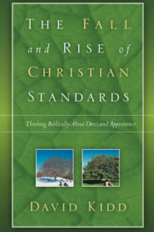 Cover of The Fall and Rise of Christian Standards