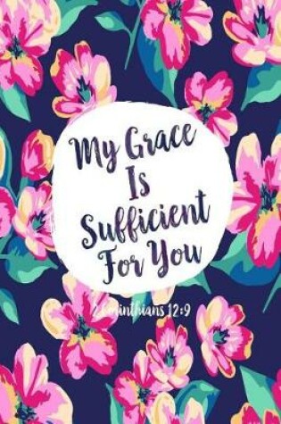 Cover of My Grace Is Sufficient for You