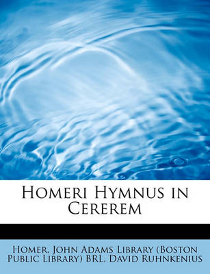 Book cover for Homeri Hymnus in Cererem