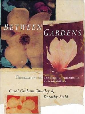Book cover for Between Gardens