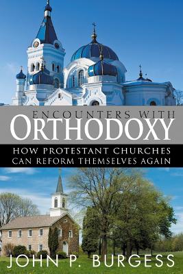 Book cover for Encounters with Orthodoxy