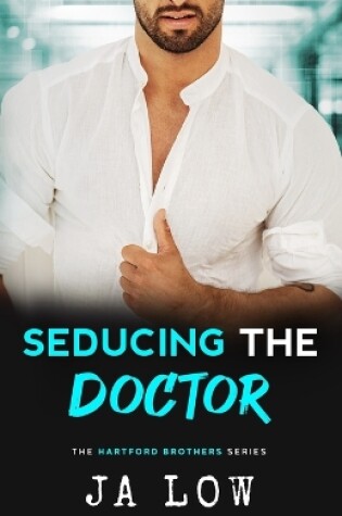 Cover of Seducing the Doctor