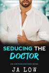 Book cover for Seducing the Doctor