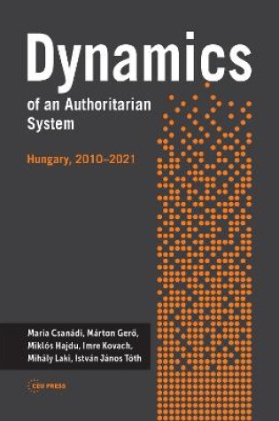 Cover of Dynamics of an Authoritarian System