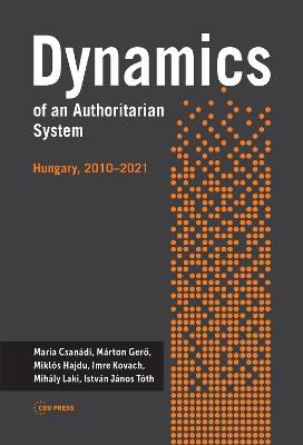 Book cover for Dynamics of an Authoritarian System