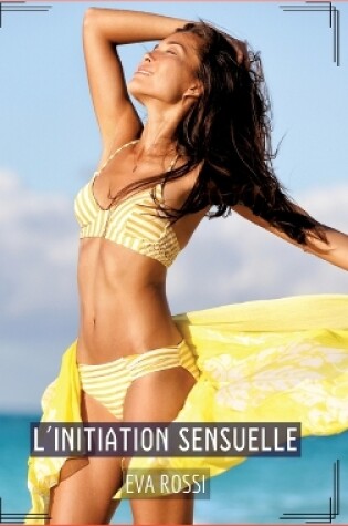 Cover of L'Initiation Sensuelle