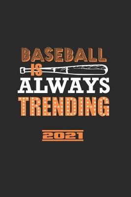 Book cover for Baseball Is Always Trending