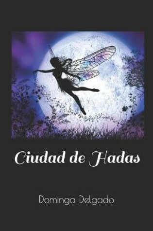 Cover of Ciudad de Hadas