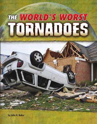 Cover of The World's Worst Tornadoes