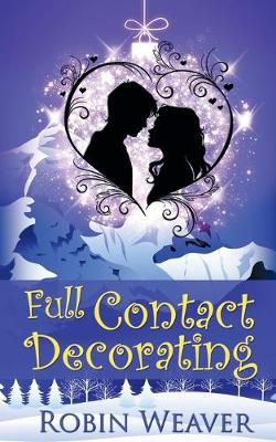 Cover of Full Contact Decorating