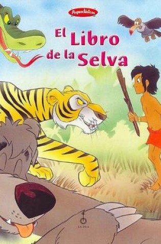 Cover of El Libro de La Selva