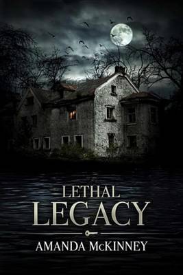 Book cover for Lethal Legacy