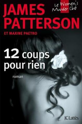 Cover of 12 Coups Pour Rien