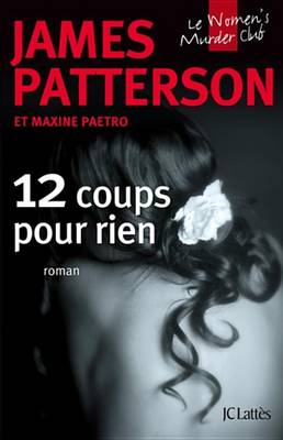Cover of 12 Coups Pour Rien