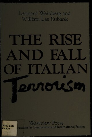 Book cover for The Rise And Fall Of Italian Terrorism