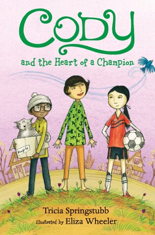 Cover of Cody and the Heart of a Champion