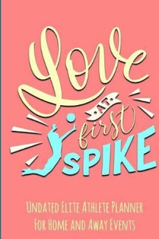 Cover of Love at First Spike