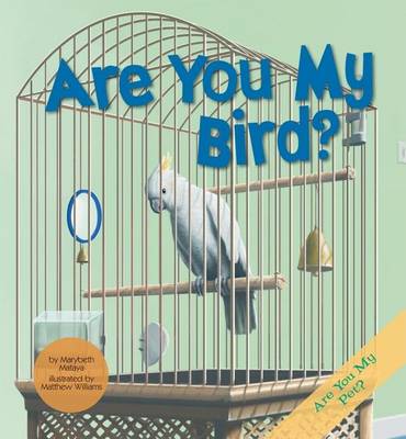 Cover of Are You My Bird?