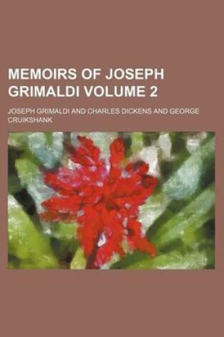 Cover of Memoirs of Joseph Grimaldi Volume 2