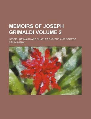 Book cover for Memoirs of Joseph Grimaldi Volume 2