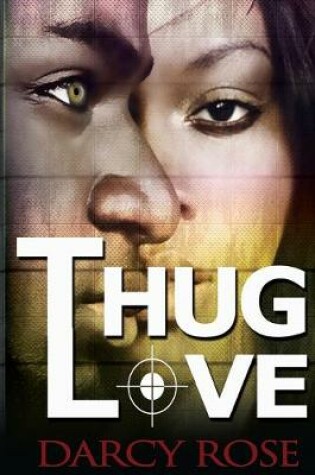 Cover of Thug Love