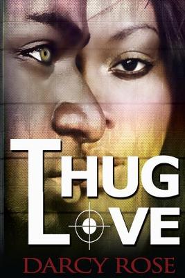 Cover of Thug Love