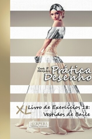 Cover of Prática Desenho - XL Livro de Exercícios 18