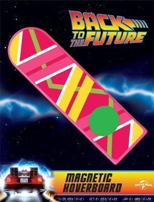 Cover of Back to the Future: Magnetic Hoverboard