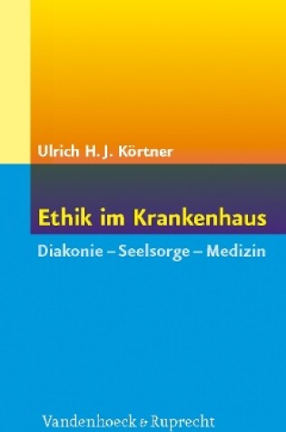 Cover of Ethik Im Krankenhaus