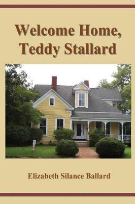 Cover of Welcome Home, Teddy Stallard!