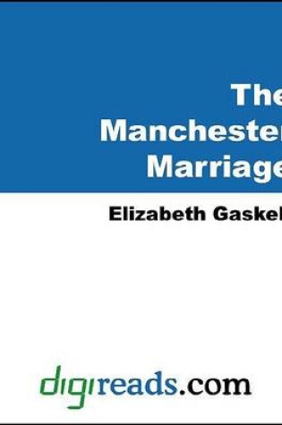 Cover of The Manchester Marriage
