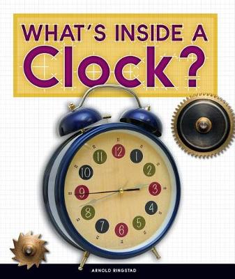 Book cover for What's Inside a Clock?