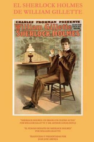 Cover of El Sherlock Holmes de William Gillette