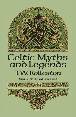 Book cover for Celtic Myths and Legends