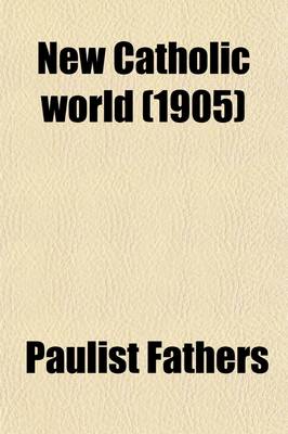 Book cover for New Catholic World (Volume 81)