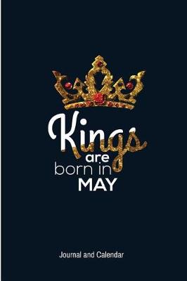 Book cover for Kings Are Born In May