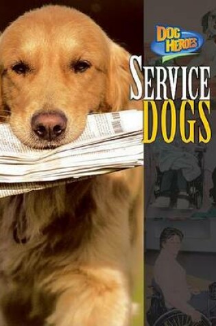 Cover of Service Dogs