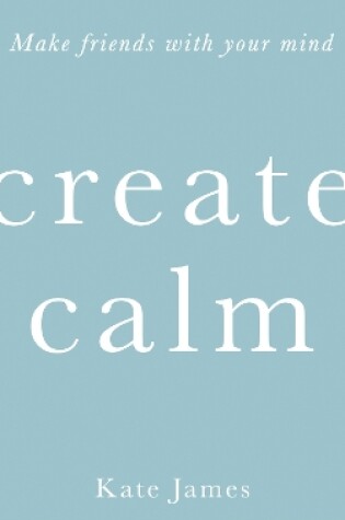 Cover of Create Calm