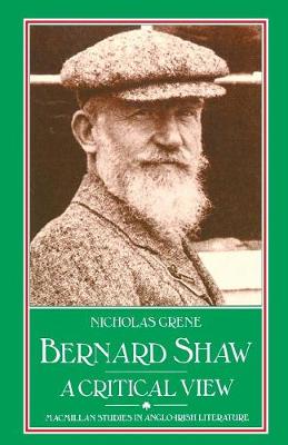 Cover of Bernard Shaw: A Critical View