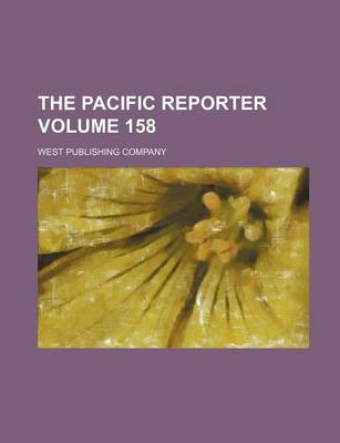 Book cover for The Pacific Reporter Volume 158