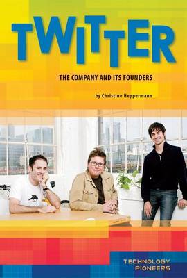 Book cover for Twitter:: The Company and Its Founders