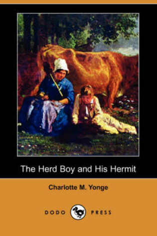 Cover of The Herd Boy and His Hermit (Dodo Press)