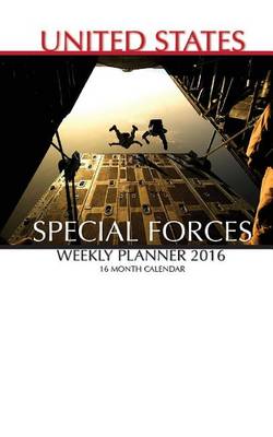 Book cover for United States Special Forces Weekly Planner 2016