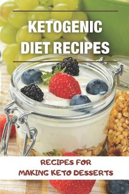 Cover of Ketogenic Diet Recipes