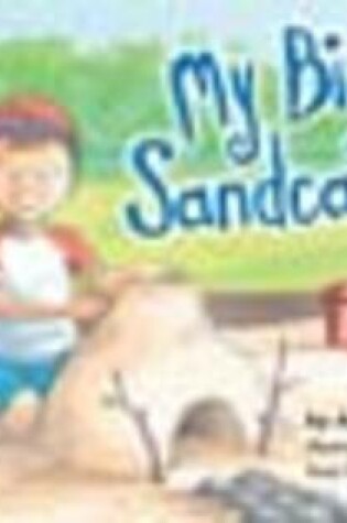 Cover of My Big Sandcastle 6 Pack