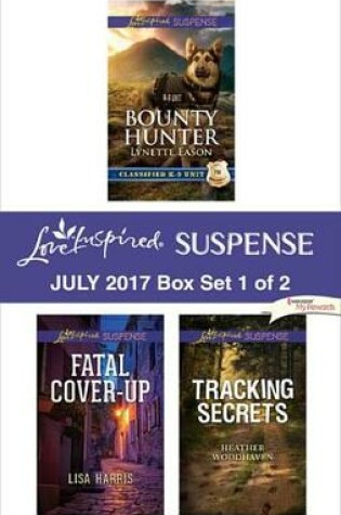 Cover of Harlequin Love Inspired Suspense July 2017 - Box Set 1 of 2