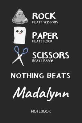 Book cover for Nothing Beats Madalynn - Notebook